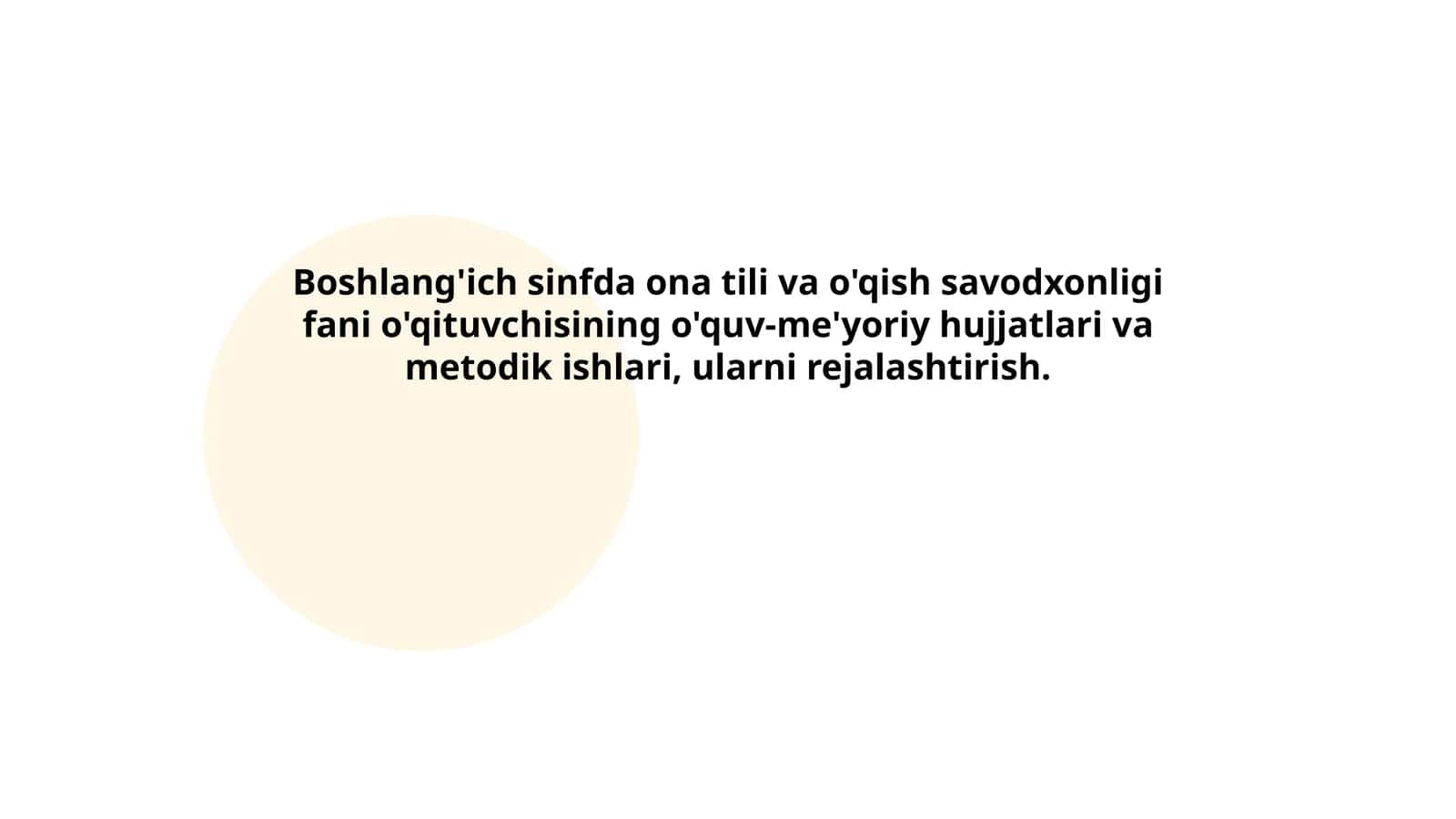 Boshlang'ich sinfda ona tili va o'qish savodxonligi