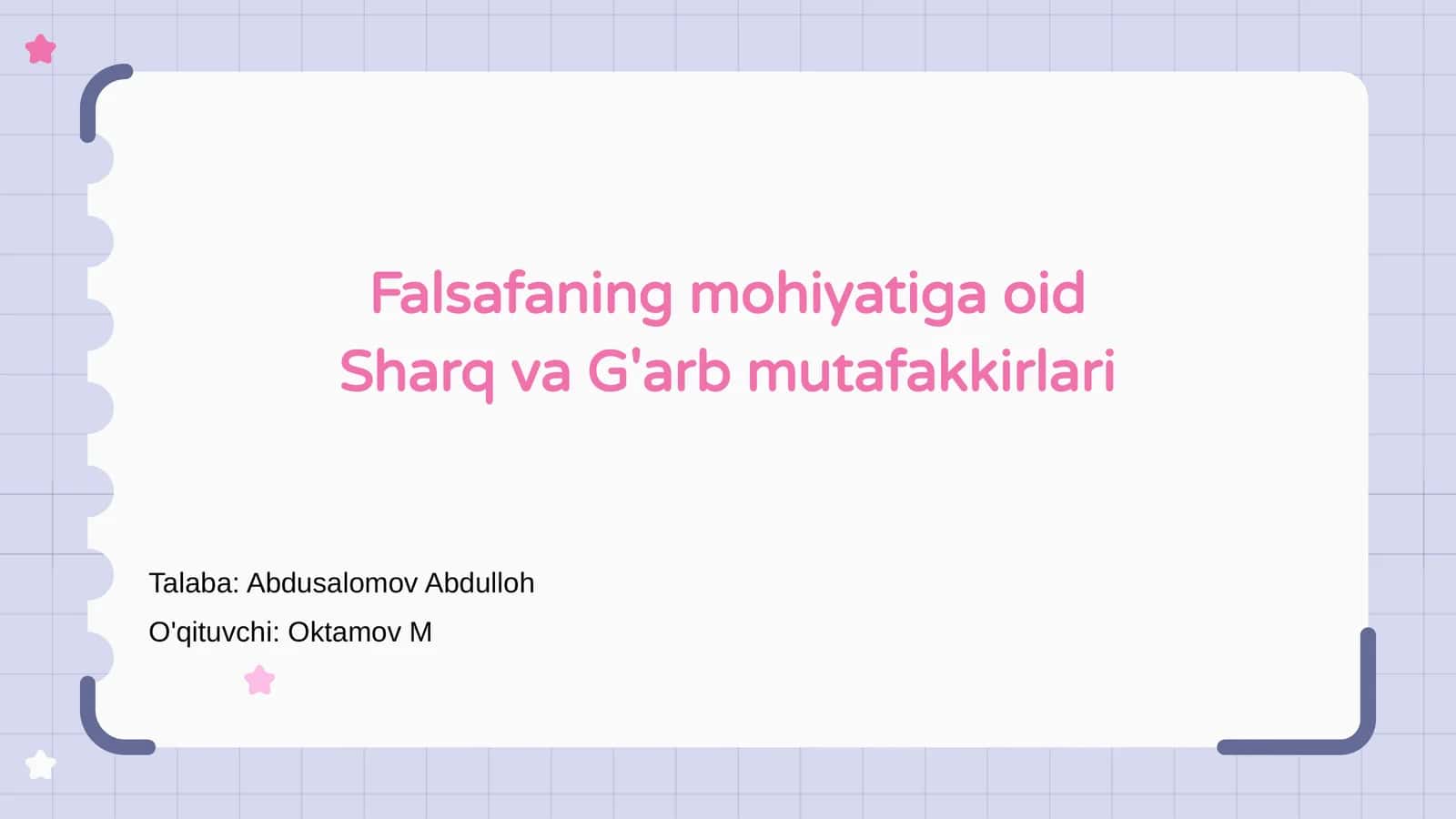 Falsafaning mohiyatiga oid Sharq va G'arb mutafakkirlari
