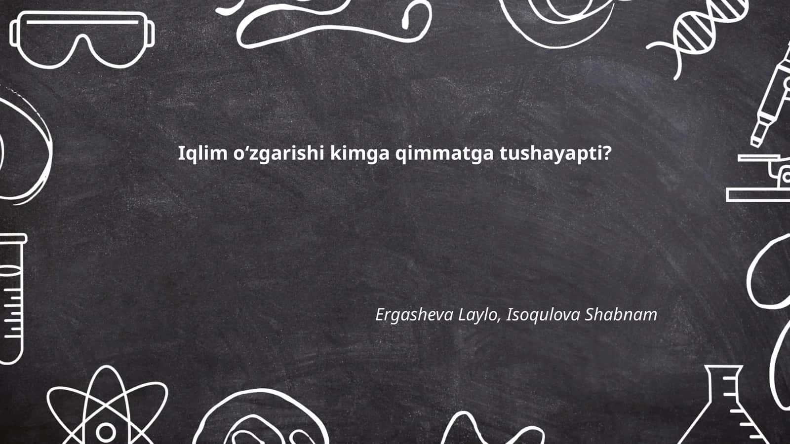 Iqlim oʻzgarishi kimga qimmatga tushayapti?