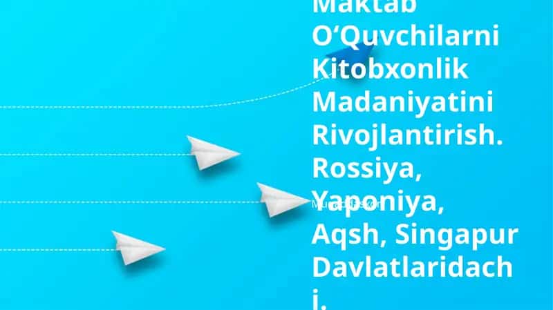 Kitobxonlik Madaniyatini Rivojlantirish