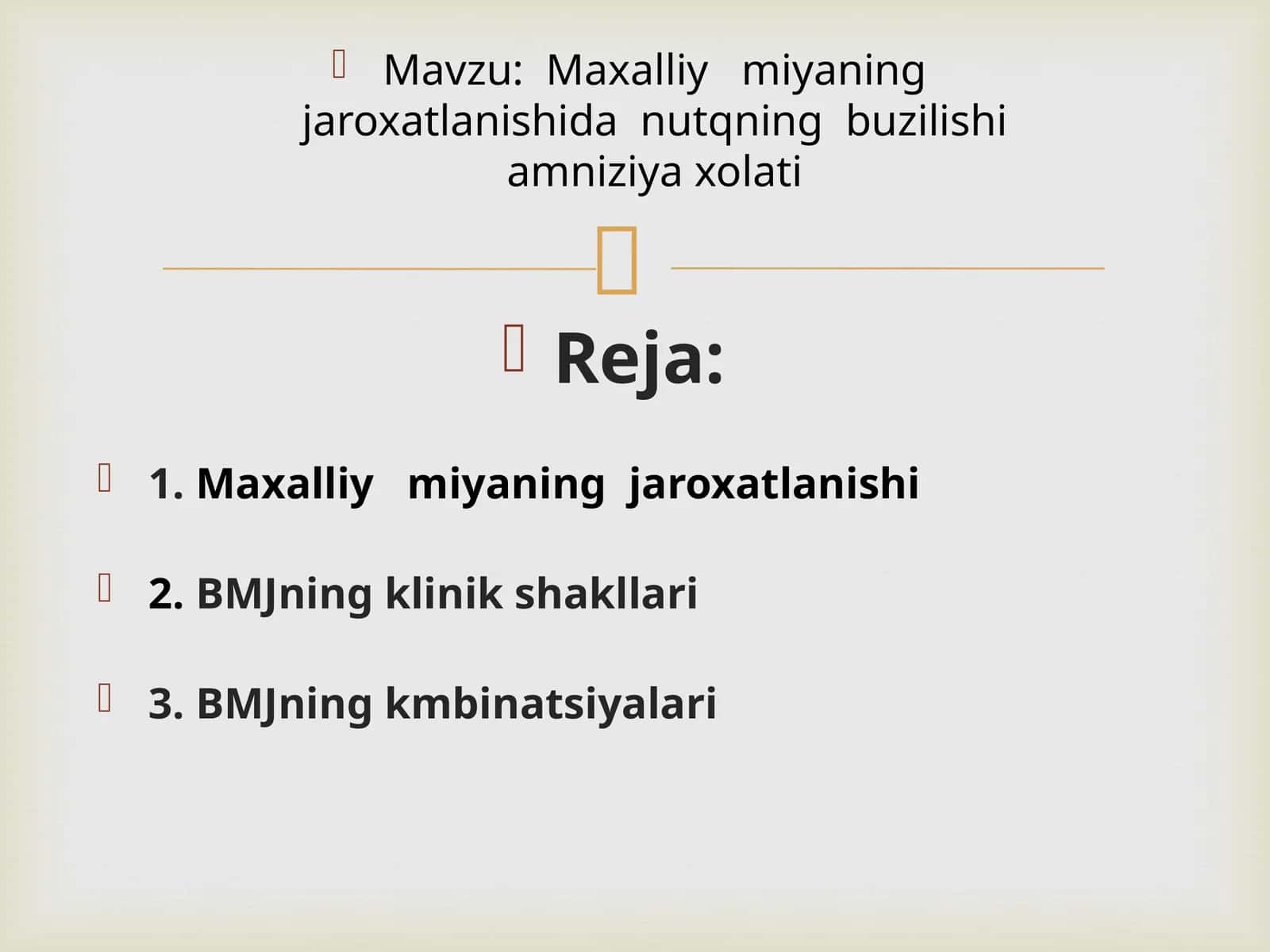 BMJning klinik shakllari