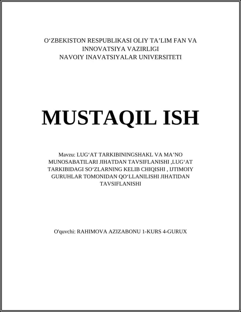 LUGʻAT TARKIBININGSHAKL VA MAʼNO MUNOSABATILARI JIHATDAN TAVSIFLANISHI