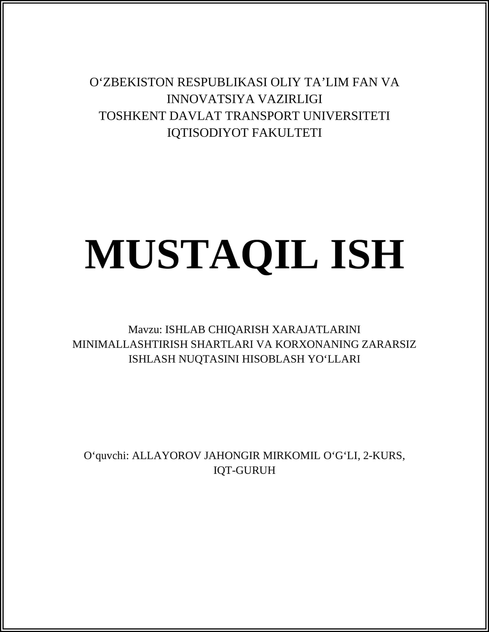 ISHLAB CHIQARISH XARAJATLARINI MINIMALLASHTIRISH SHARTLARI VA KORXONANING ZARARSIZ ISHLASH NUQTASINI HISOBLASH YOʻLLARI