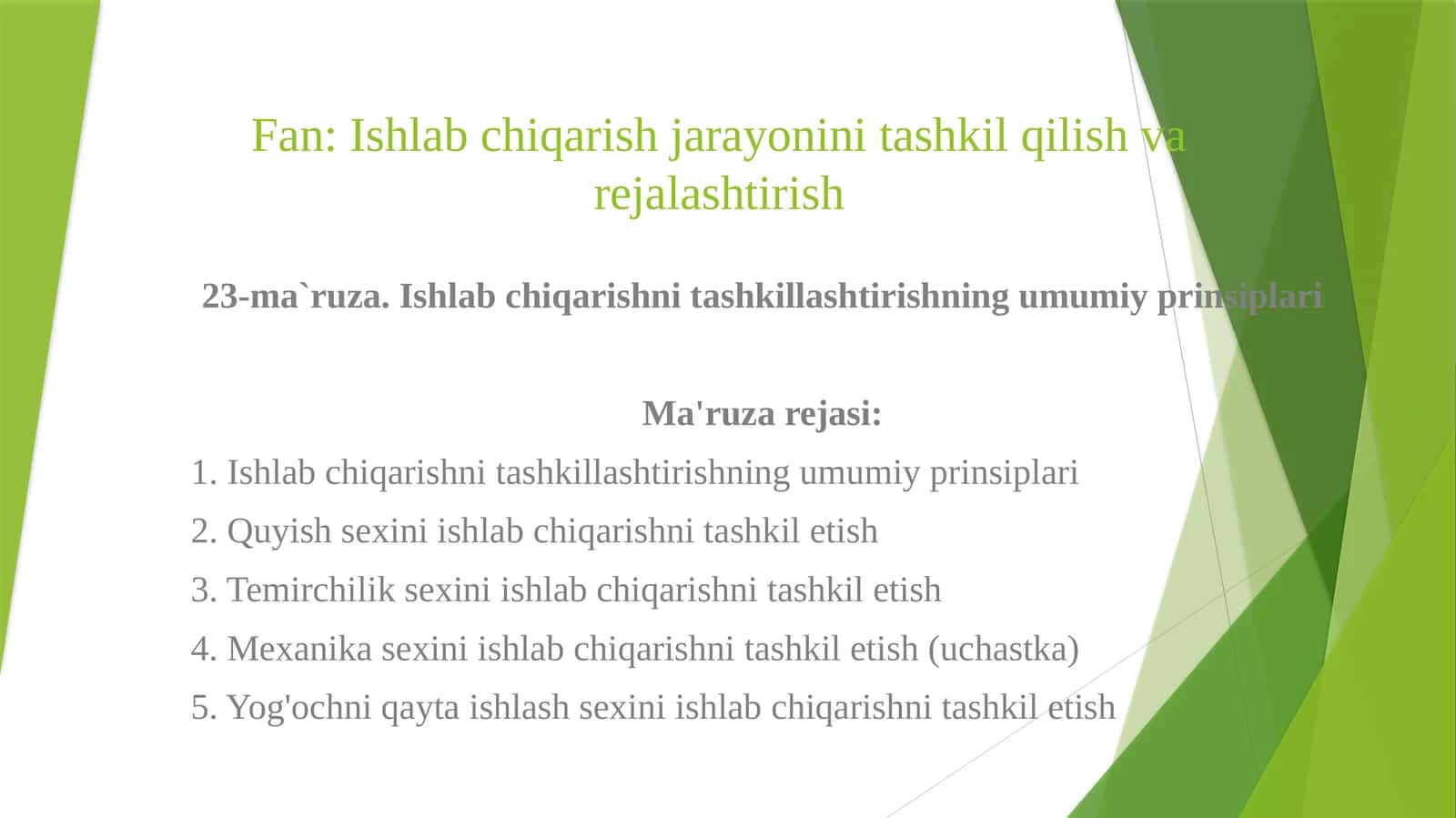 Ishlabchiqarish jarayonini tashkil qilish va rejalashtirish