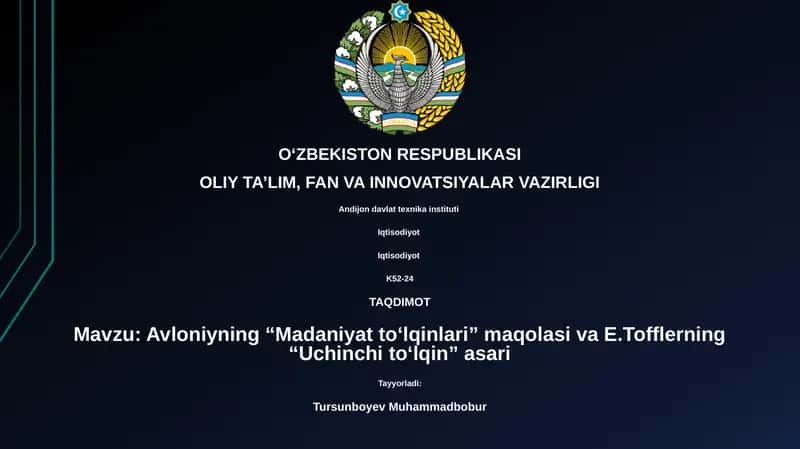 Avloniyning “Madaniyat to‘lqinlari” maqolasi va E.Tofflerning “Uchinchi to‘lqin” asari