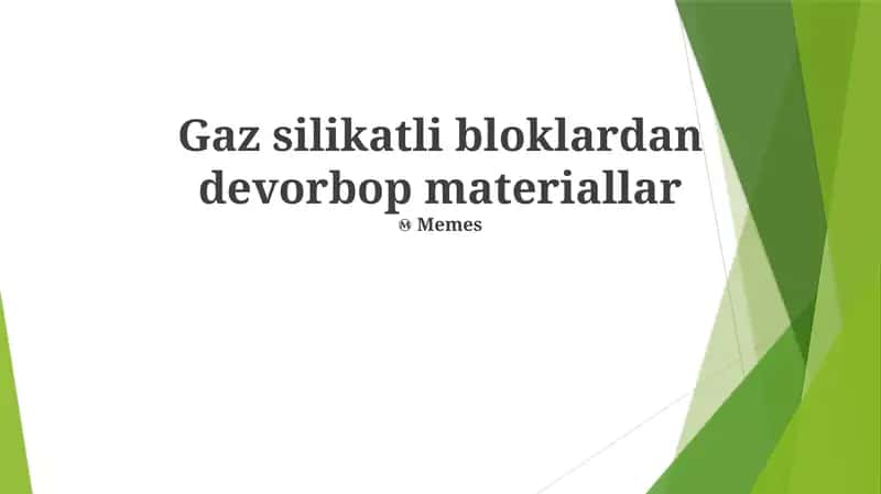 Gaz silikatli bloklardan devorbop materiallar