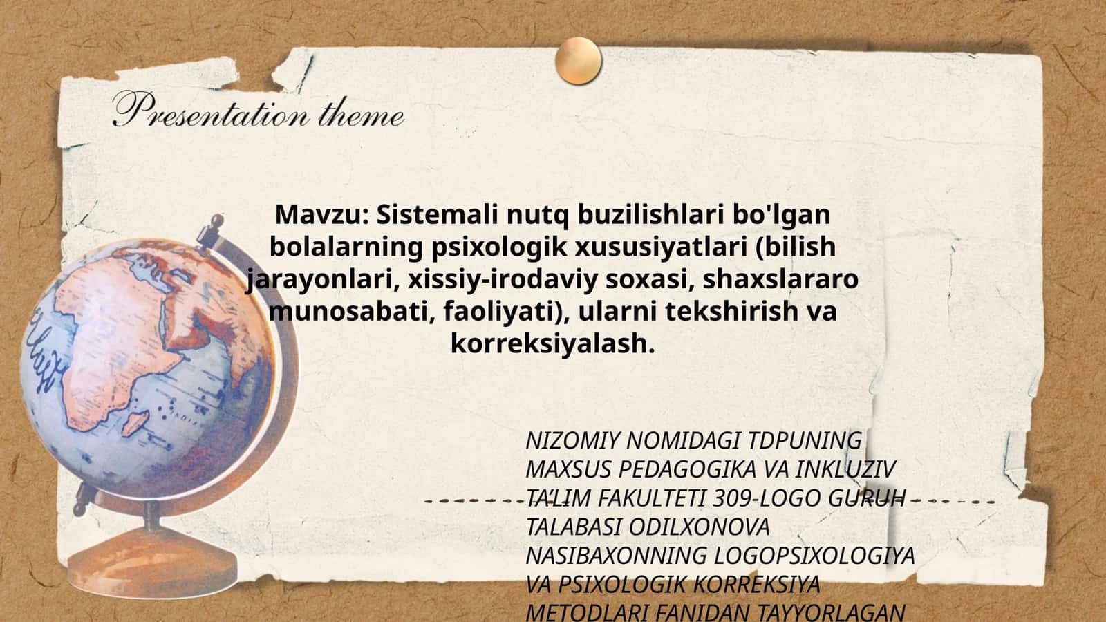 Sistemali nutq buzilishlari bo'lgan bolalarning psixologik xususiyatlari (bilish jarayonlari, xissiy-irodaviy soxasi, shaxslararo munosabati, faoliyati), ularni tekshirish va korreksiyalash