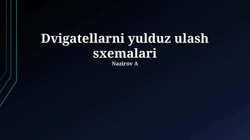 Dvigatellarni yulduz ulash sxemalari