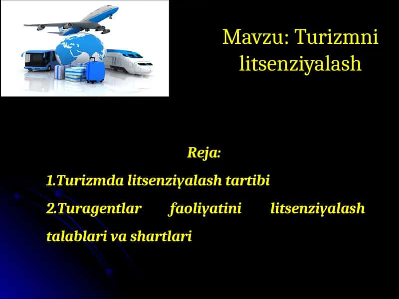 Turizmni litsenziyalash