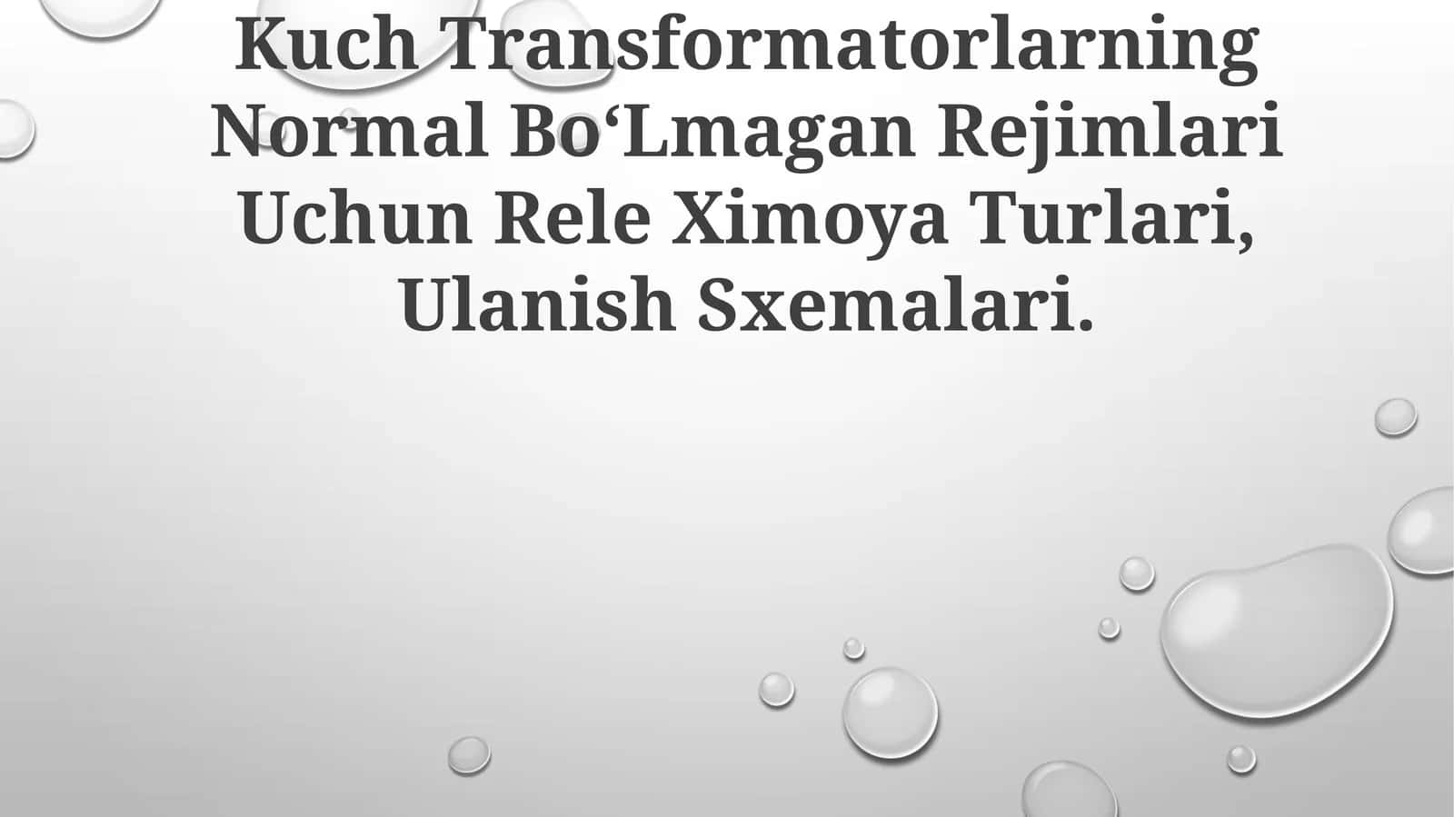 Transformatorlarning Normal Bo‘Lmagan Rejimlari Uchun Rele Ximoya Turlari, Ulanish Sxemalari