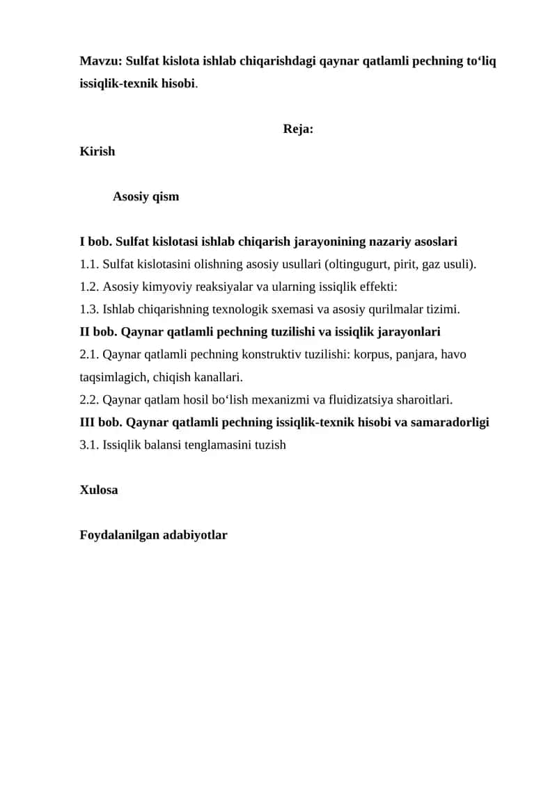Sulfat kislota ishlab chiqarishdagi qaynar qatlamli pechning to‘liq issiqlik-texnik hisobi