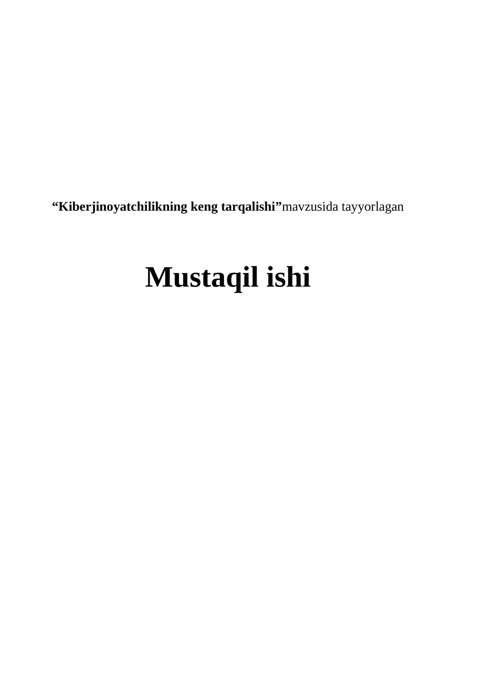 Kiberjinoyatchilikning keng tarqalishi