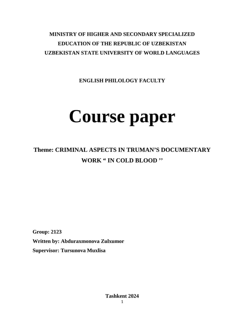 Course paper "CRIMINAL ASPECTS IN TRUMAN’S DOCUMENTARY WORK ‘IN COLD BLOOD’"