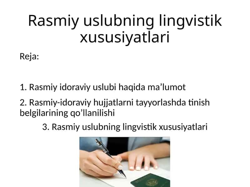 Rasmiyuslubninglingvistikxususiyatlari