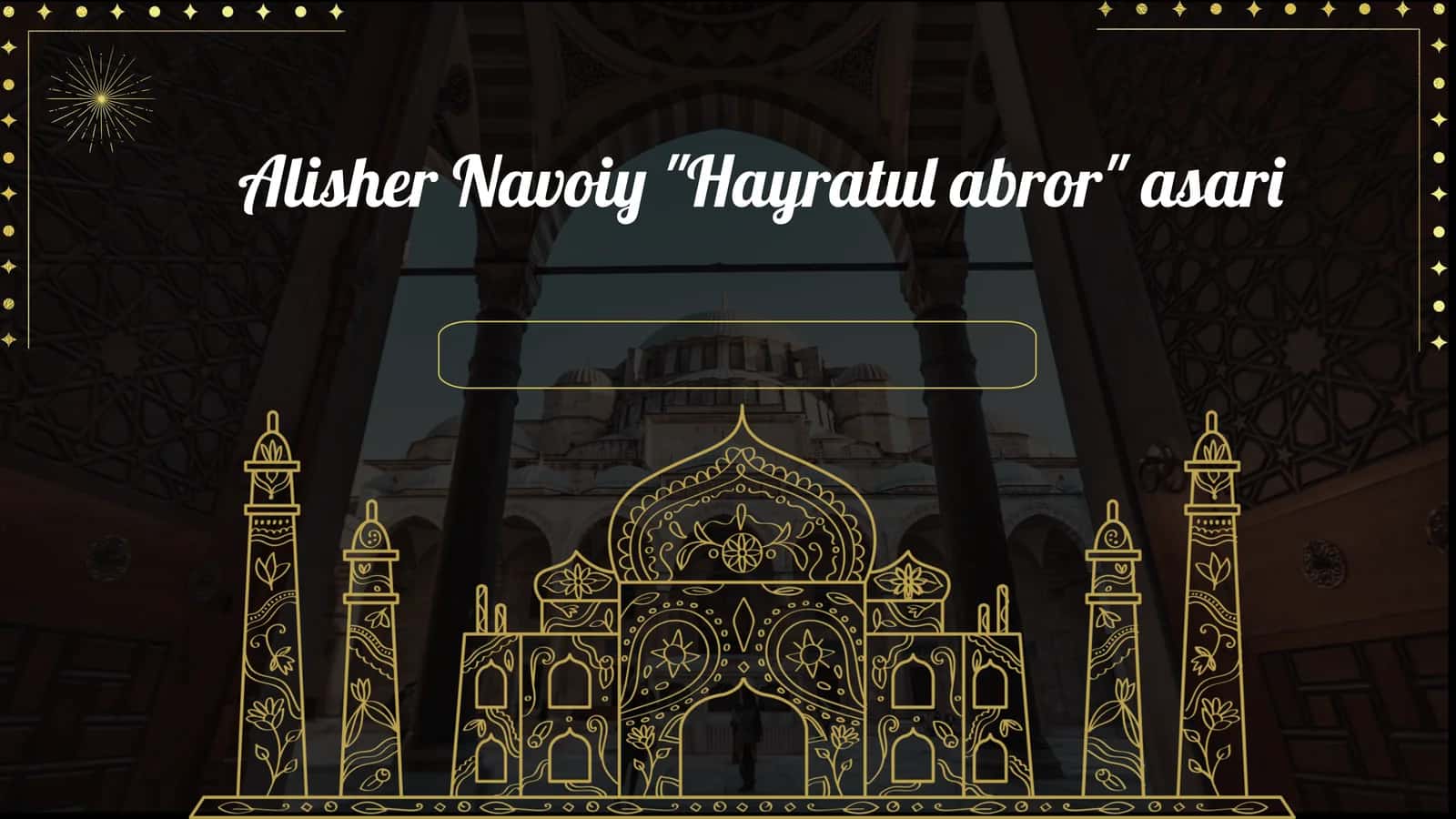 Alisher Navoiy Hayratul abror asari