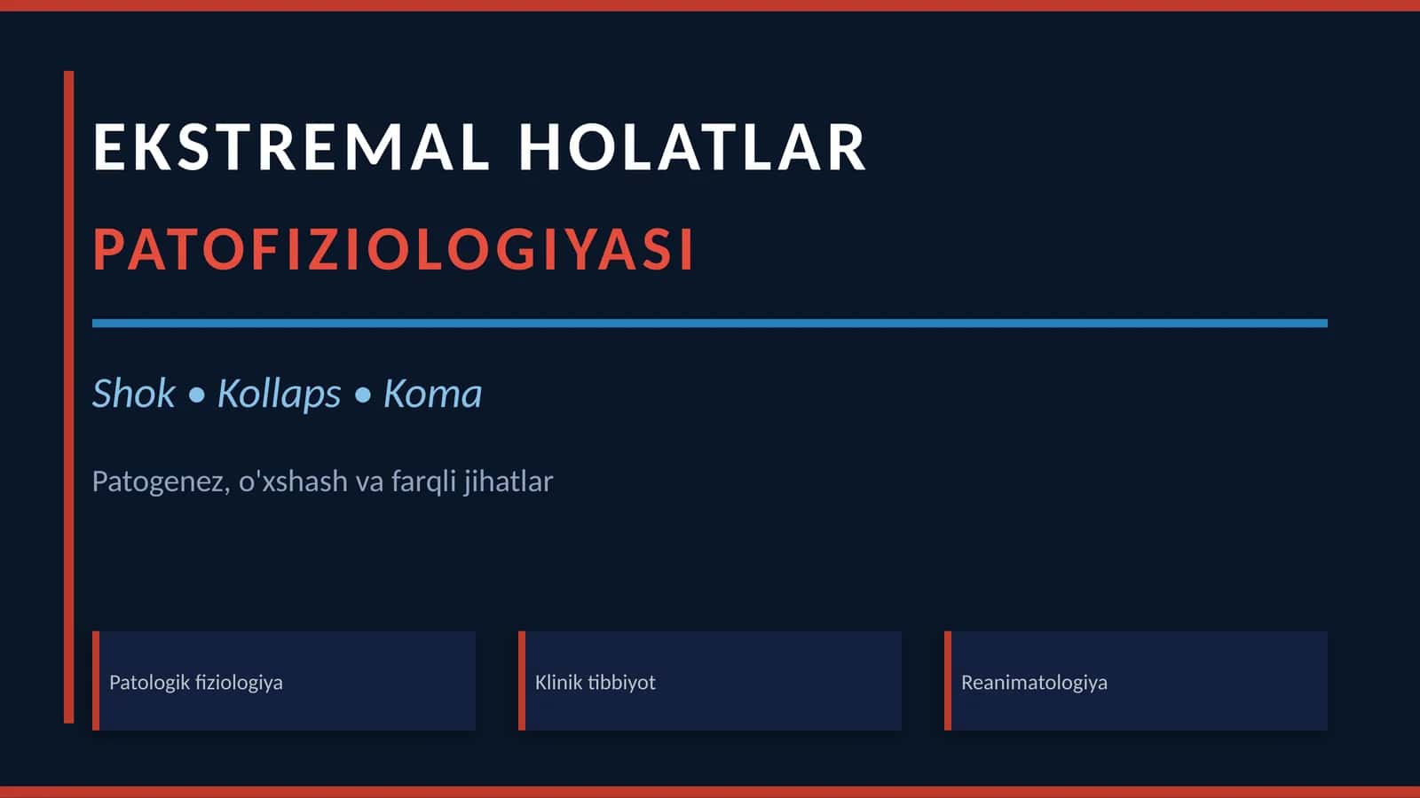EKSTREMAL HOLATLAR PATOFIZIOLOGIYASI
