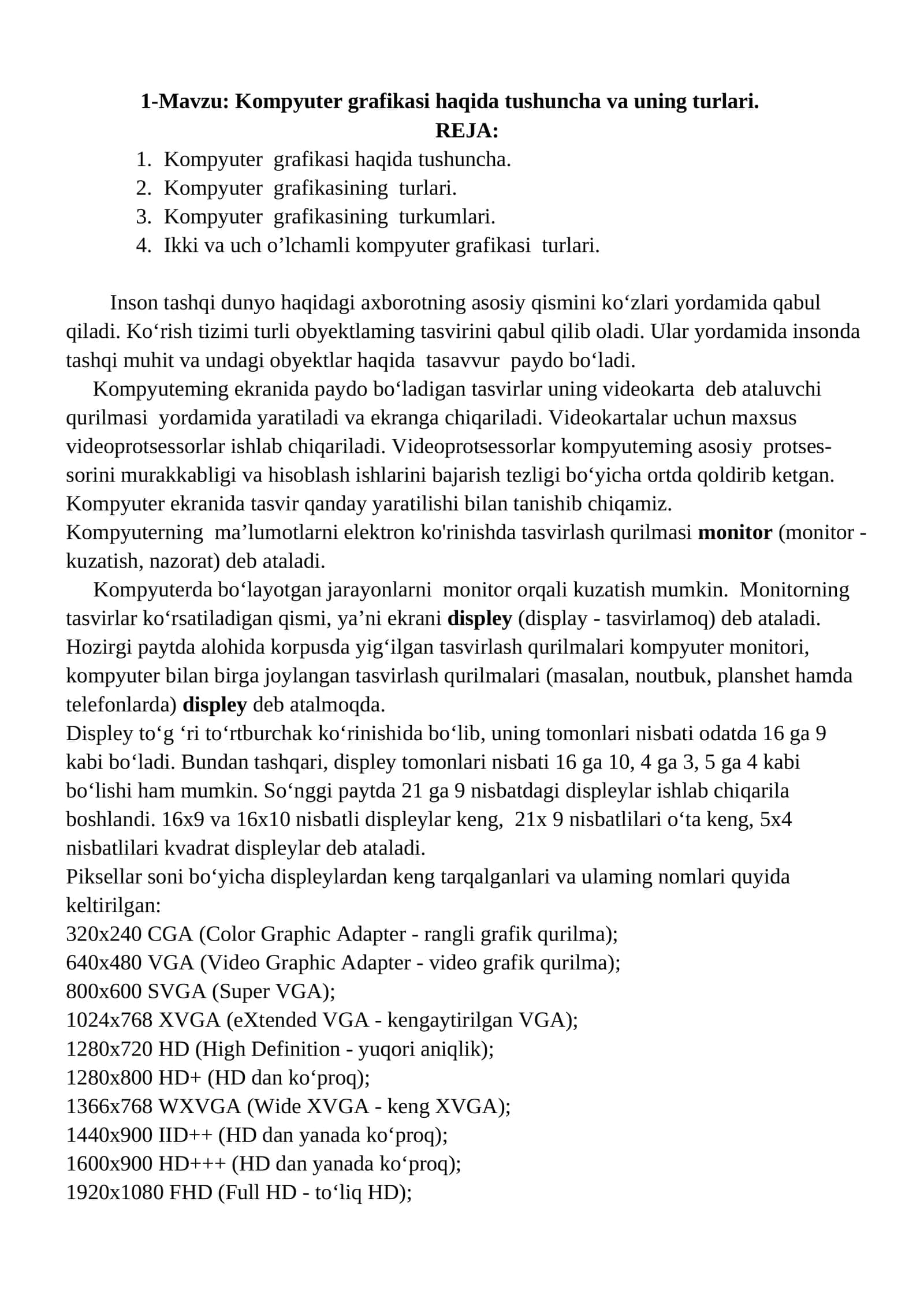 Kompyuter grafikasi haqida tushuncha va uning turlari