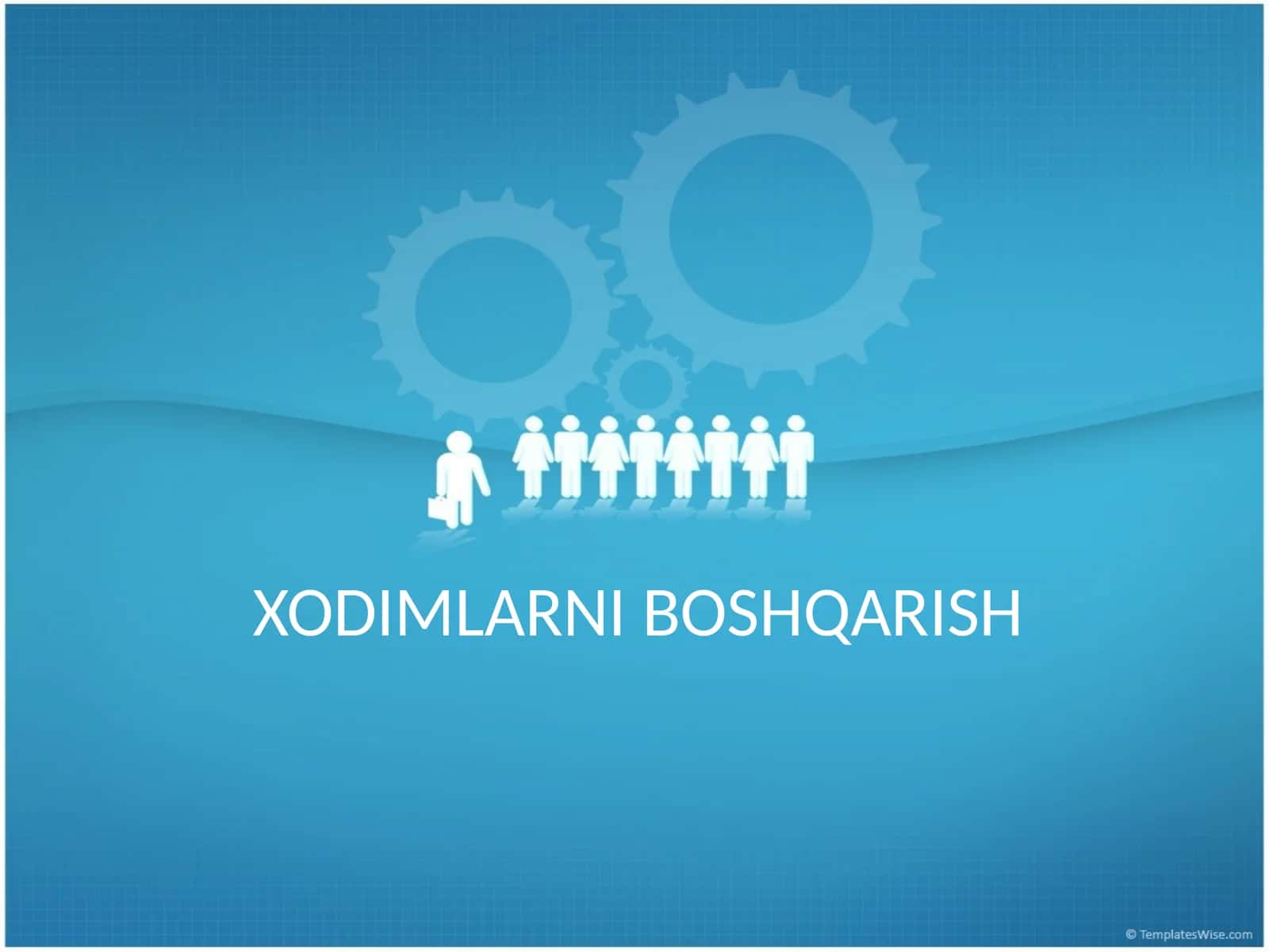 XODIMLARNI BOSHQARISH