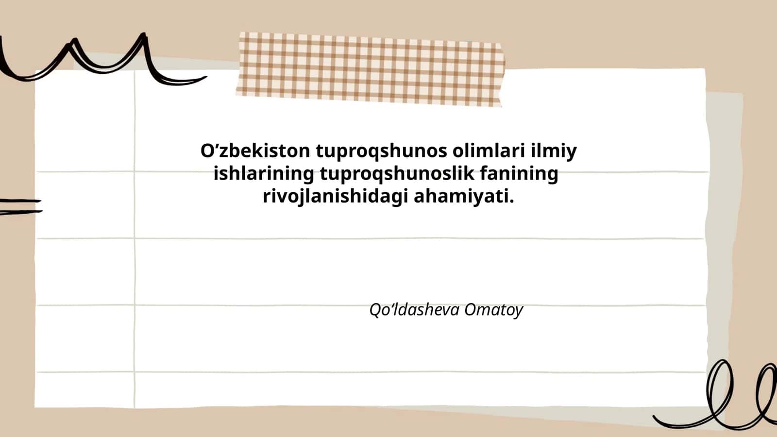 O'zbekiston tuproqshunos olimlari ilmiy ishlarining tuproqshunoslik fanining rivojlanishidagi ahamiyati