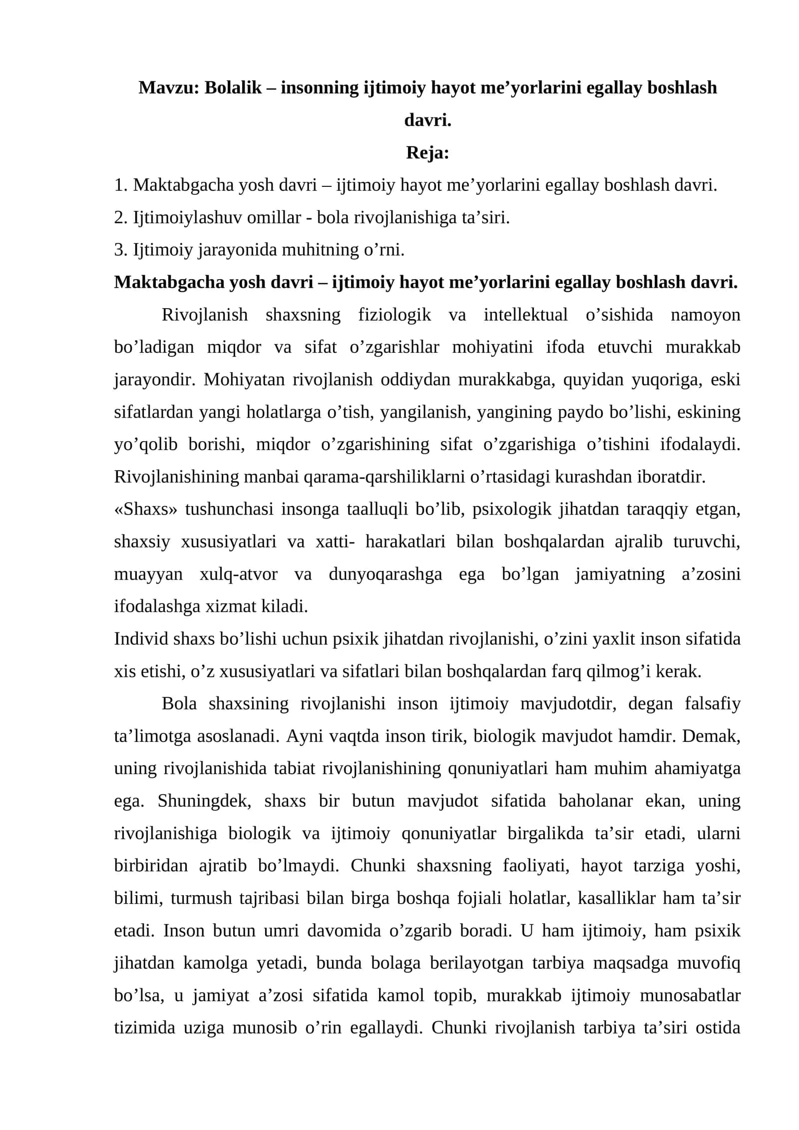 Bolalik – insonning ijtimoiy hayot meʼyorlarini egallay boshlash davri