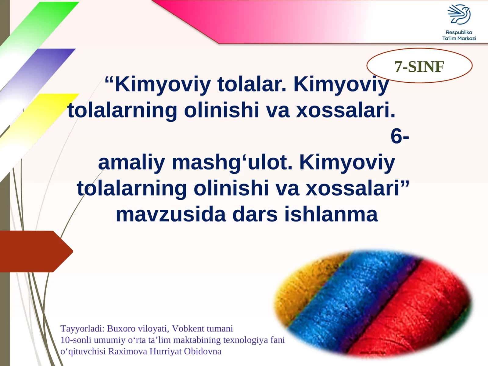 Kimyoviy tolalar. Kimyoviy tolalarning olinishi va xossalari. 6-amaliy mashg‘ulot. Kimyoviytolalarning olinishi va xossalari