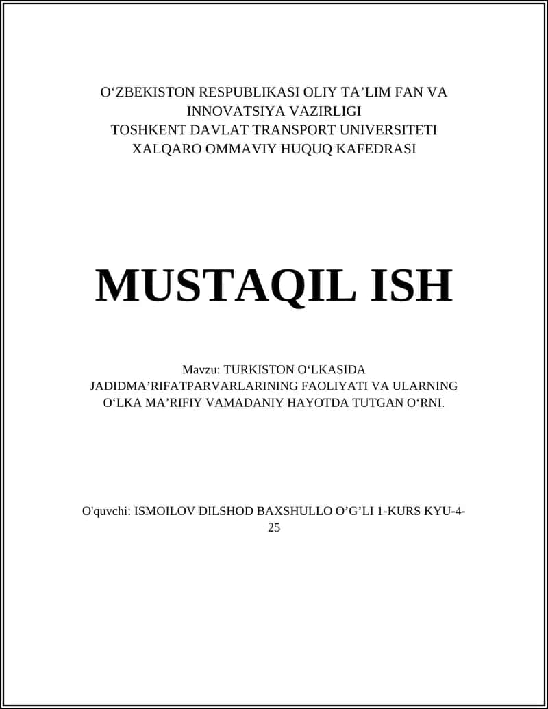 Turkiston O‘lkasida Jadidma’rifatparvarlarining Faoliyati