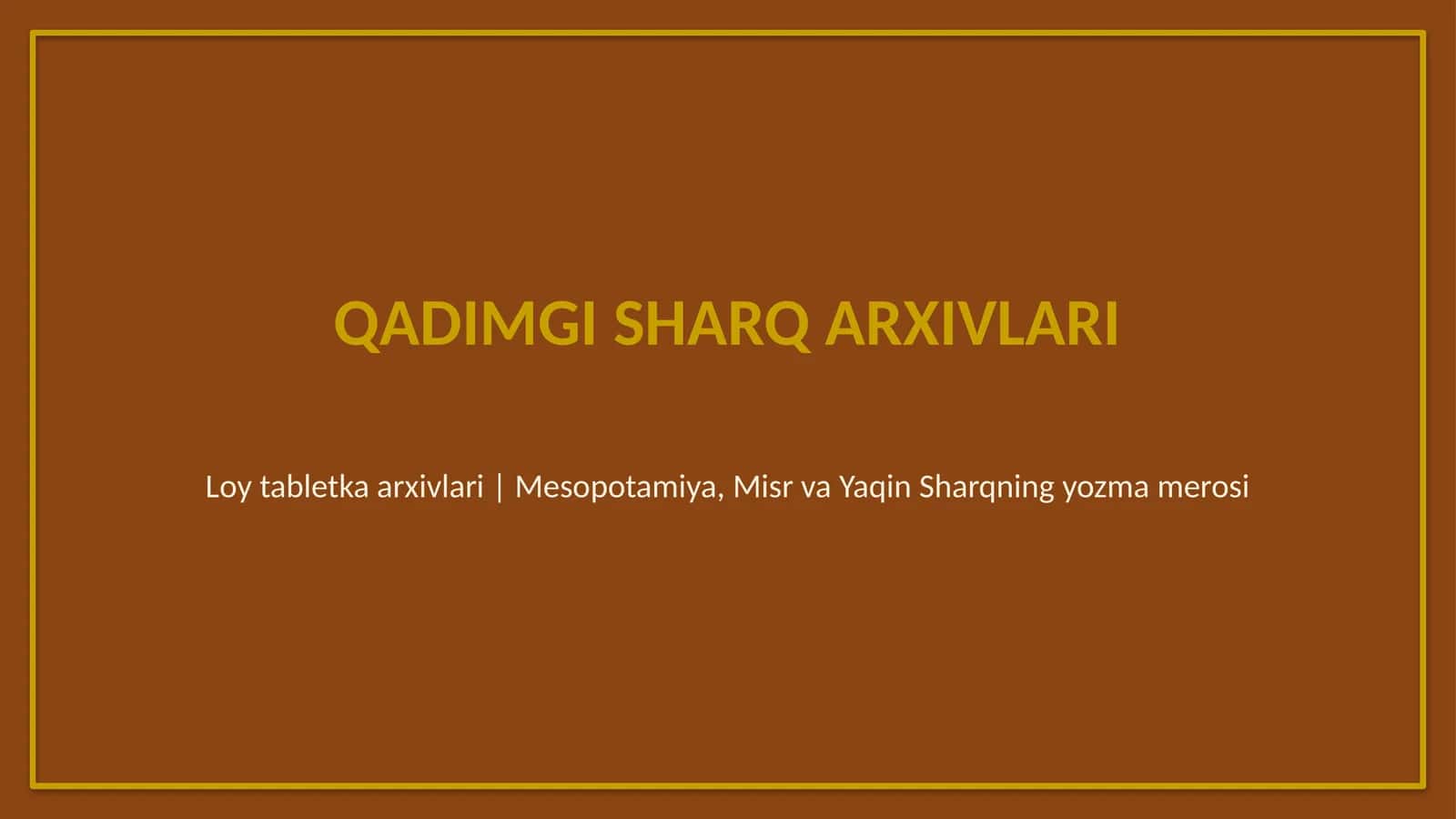 Qadimgi Sharq arxivlari