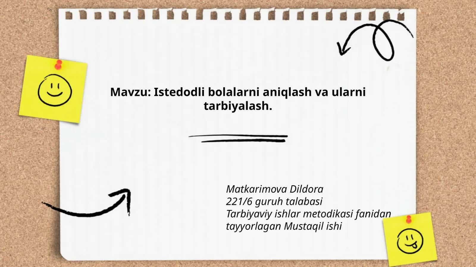 Istedodli bolalarni aniqlash va ularni tarbiyalash
