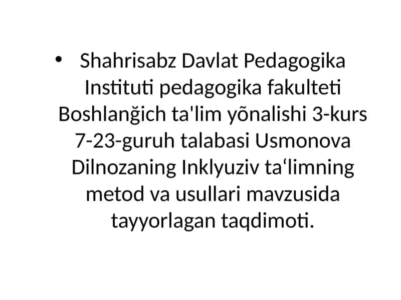 Inklyuziv ta'limning metod va usullari