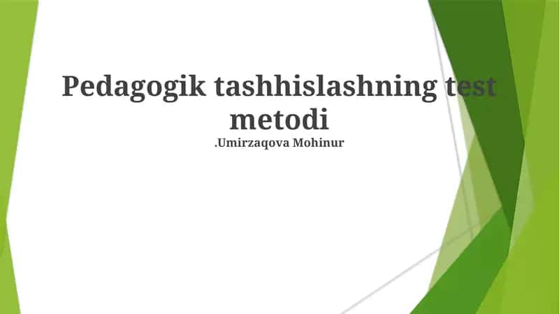 Pedagogik tashhislashning test metodi