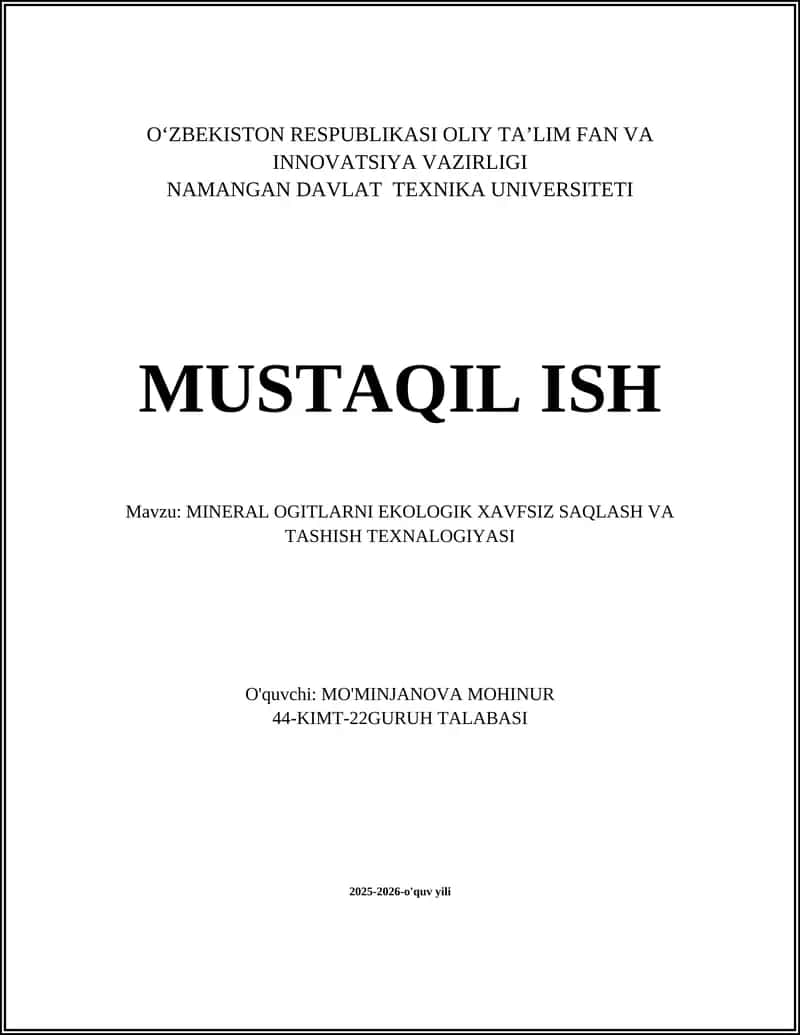 MINERAL OGITLAR EKOLOGIK XAVFSIZ SAQLASH VA TASHISH TEXNALOGIYASI