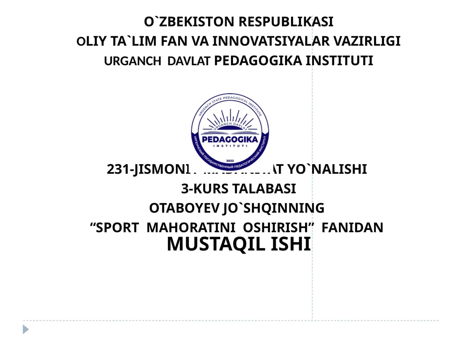 OTABOYEV JO`SHQINNING“SPORT MAHORATINI OSHIRISH” FANIDAN