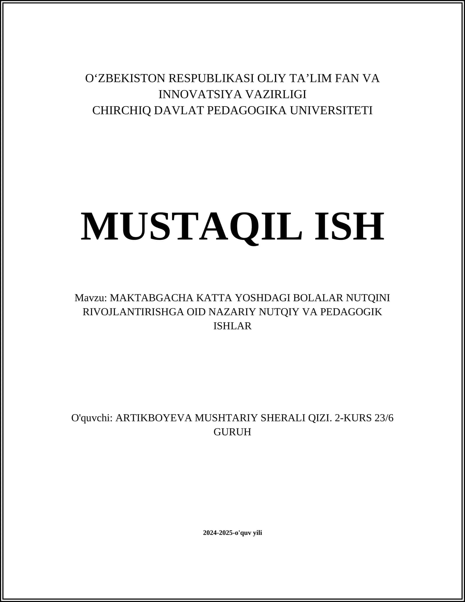 MAKTABGACHA KATTA YOSHDAGI BOLALAR NUTQINI RIVOJLANTIRISHGA OID NAZARIY NUTQIY VA PEDAGOGIK ISHLAR