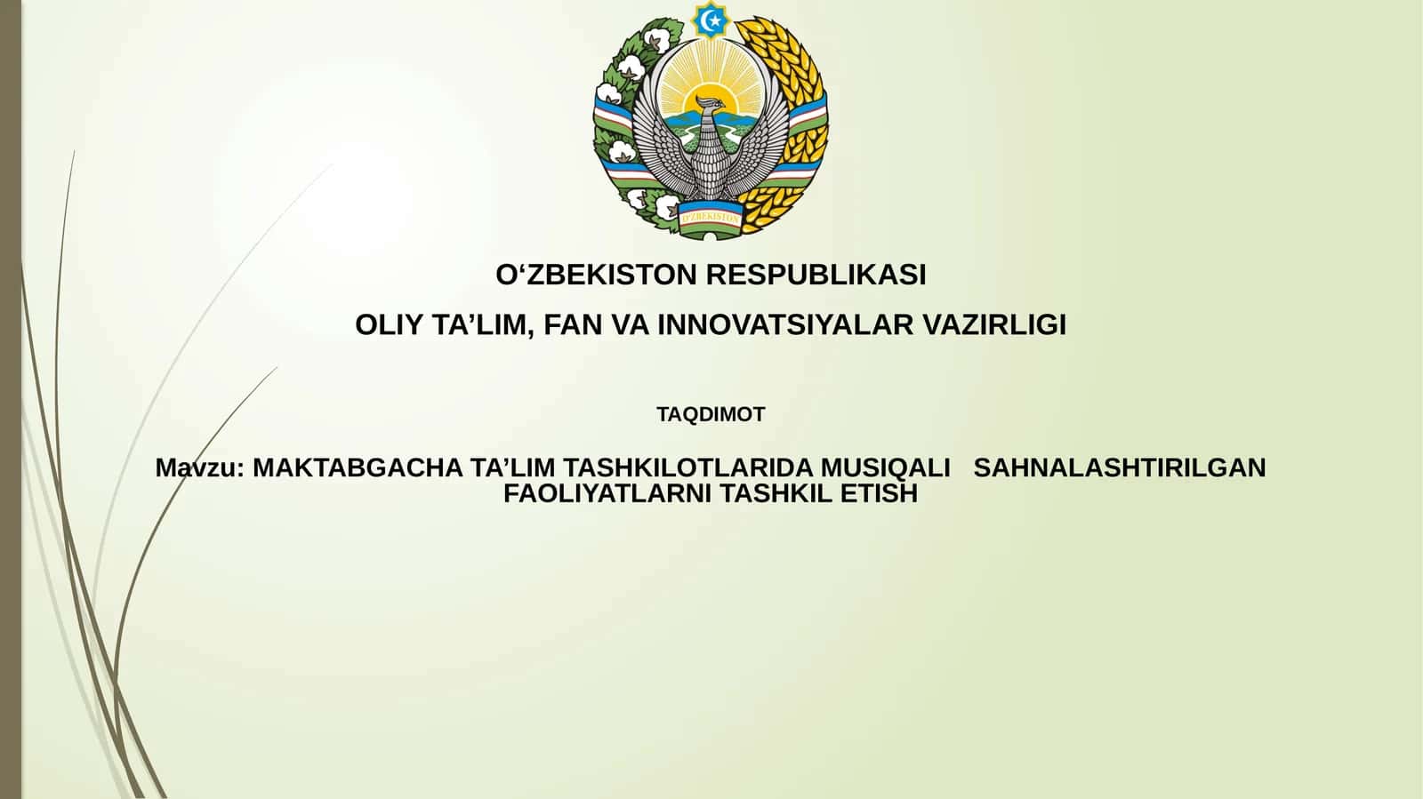MAKTABGACHA TA’LIM TASHKILOTLARIDA MUSIQALI SAHNALASHTIRILGAN FAOLIYATLARNI TASHKILETISH
