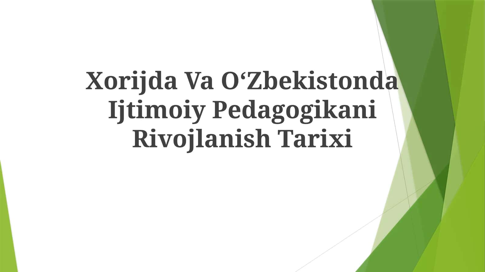 Ijtimoiy Pedagogikaning Tarixi
