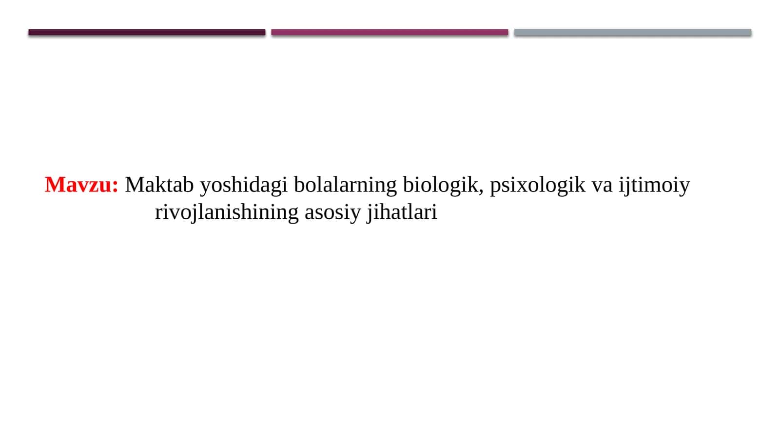 Maktabyoshidagibolalarningbiologik,psixologikvaijtimoiyrivojlanishiningasosiyjihatlari