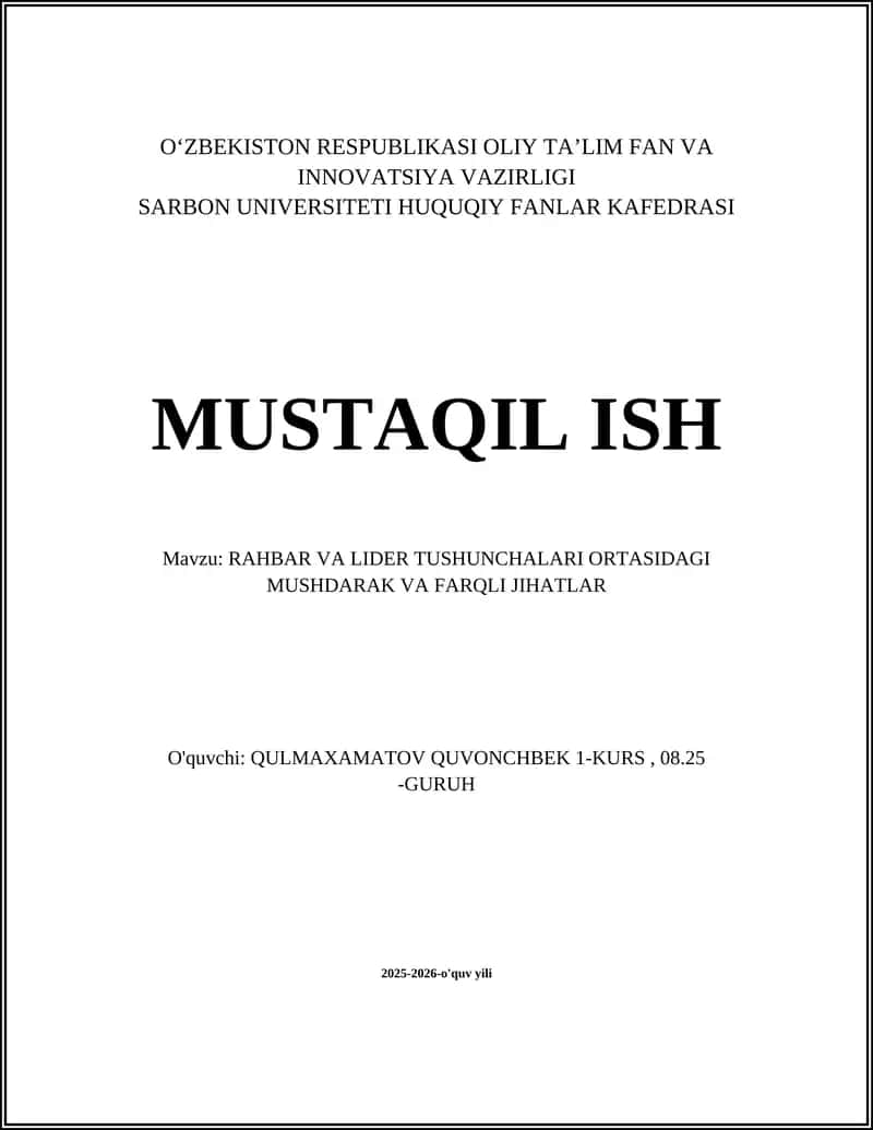 RAHBAR VA LIDER TUSHUNCHALARI ORTASIDAGI MUSHDARAK VA FARQLI JIHATLAR