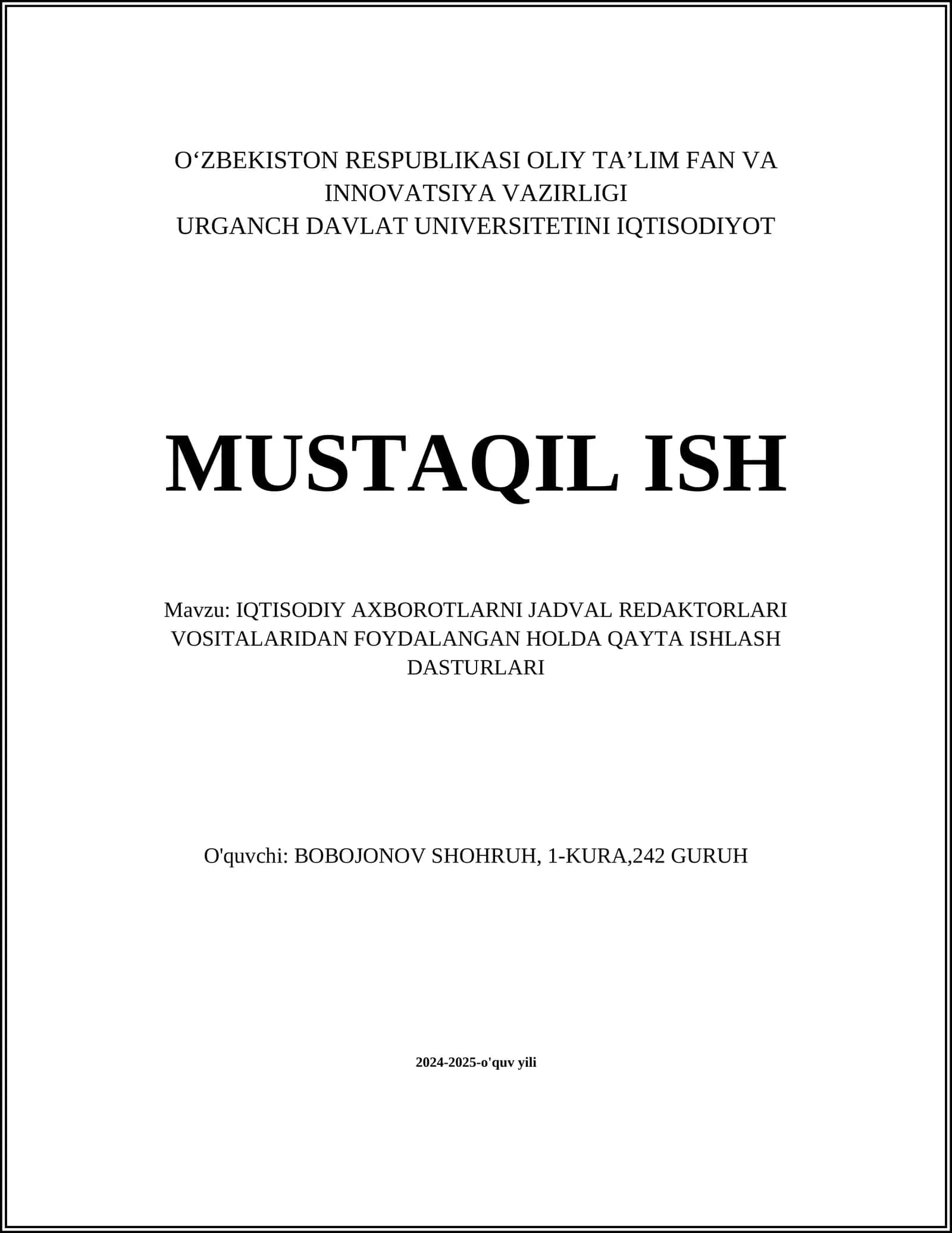 IQTISODIY AXBOROTLARNI JADVAL REDAKTORLARI VOSITALARIDAN FOYDALANGAN HOLDA QAYTA ISHLASH DASTURLARI