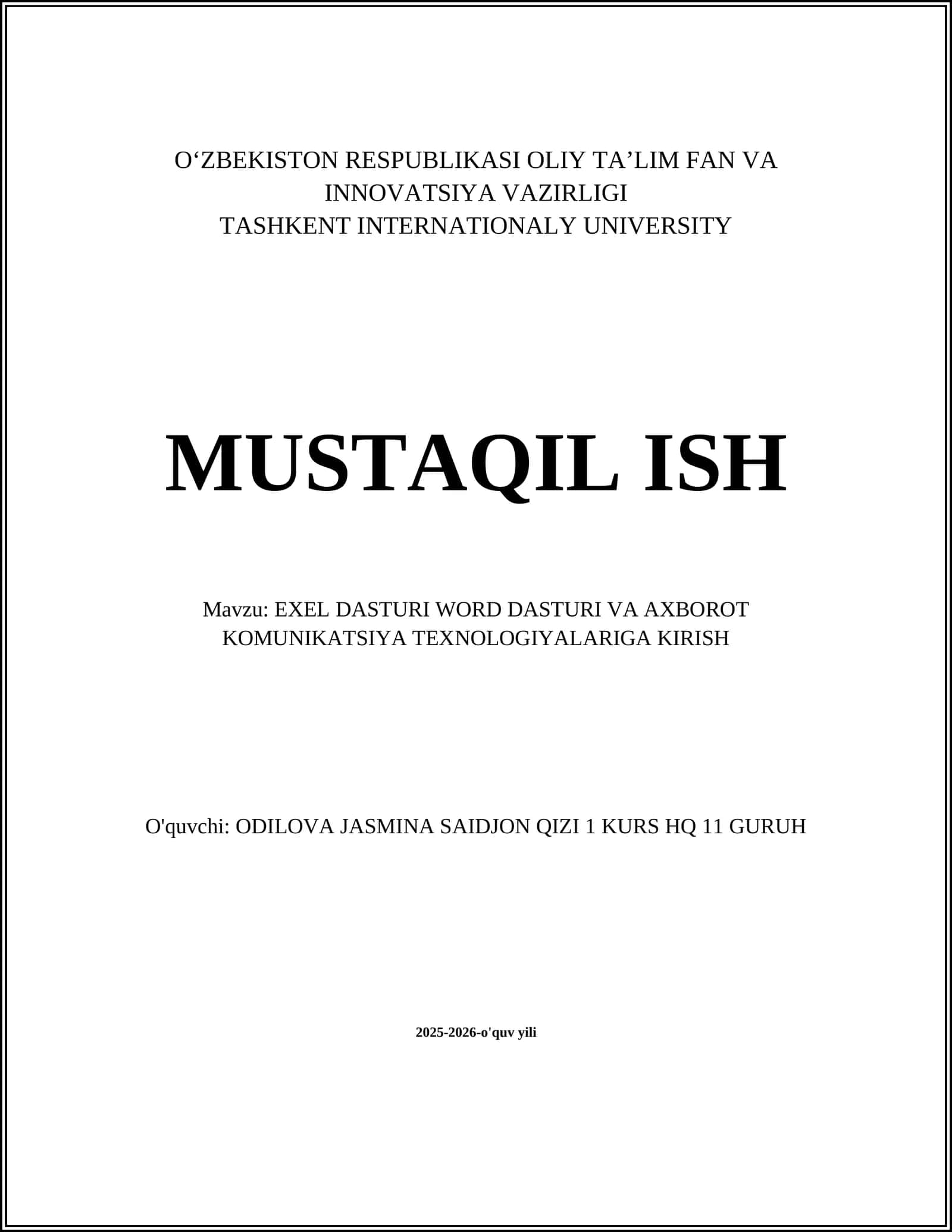 EXEL DASTURI, WORD DASTURI VA AXBOROT KOMUNIKATSIYA TEXNOLOGIYALARIGA KIRISH