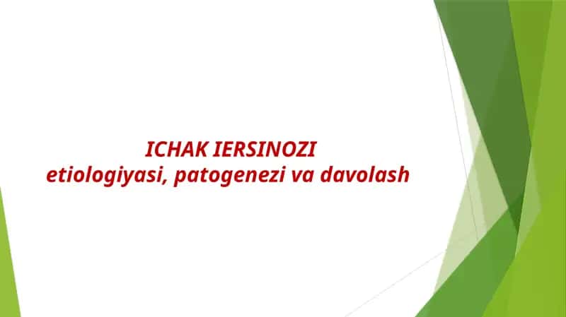 Ichak Iersinozi etiologiyasi, patogenezi va davolash