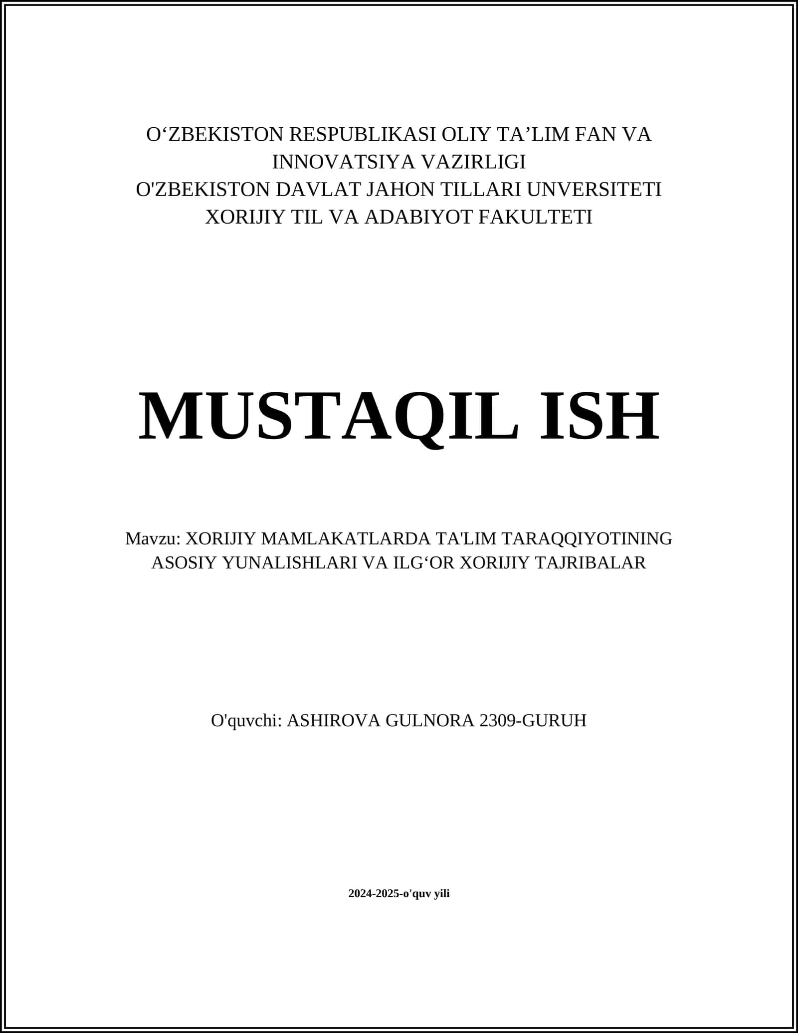 XORIJIY MAMLAKATLARDA TA'LIM TARAQQIYOTINING ASOSIY YUNALISHLARI VA ILGʻOR XORIJIY TAJRIBALAR