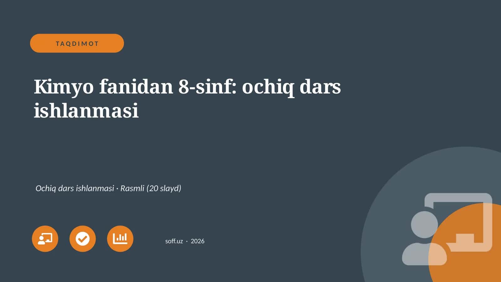 Kimyo fanidan 8-sinf: ochiq dars ishlanmasi