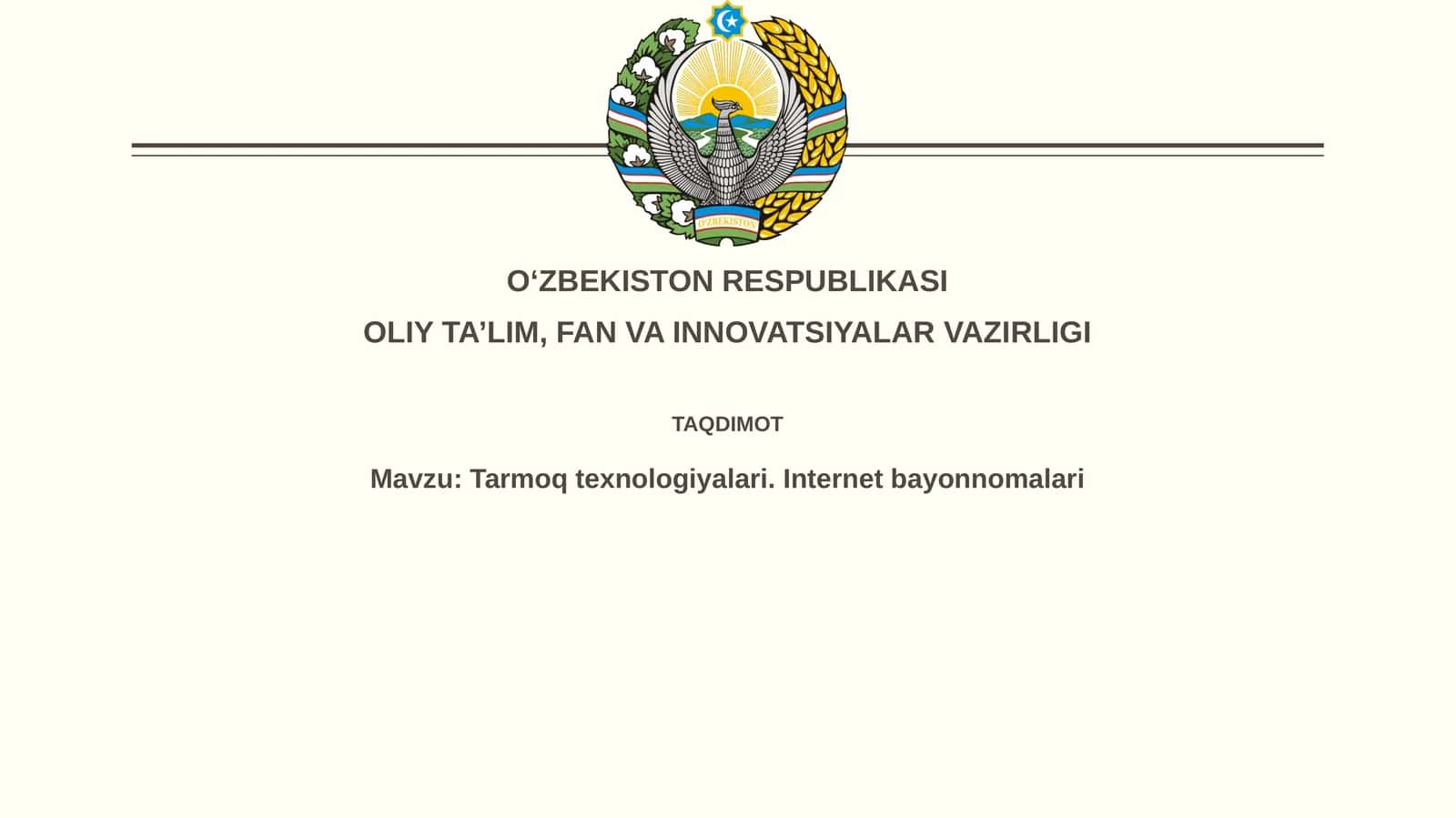 Tarmoqtexnologiyalari. Internetbayonnomalari