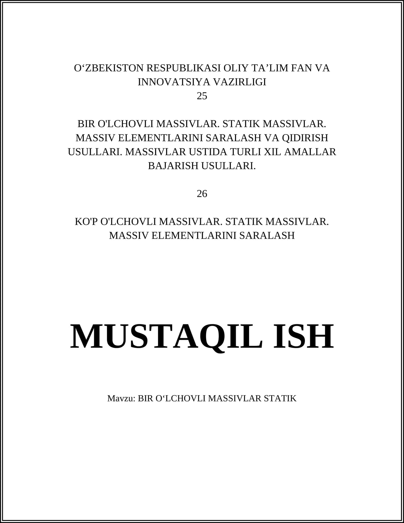 BIR O‘LCHOVLI MASSIVLAR STATIK