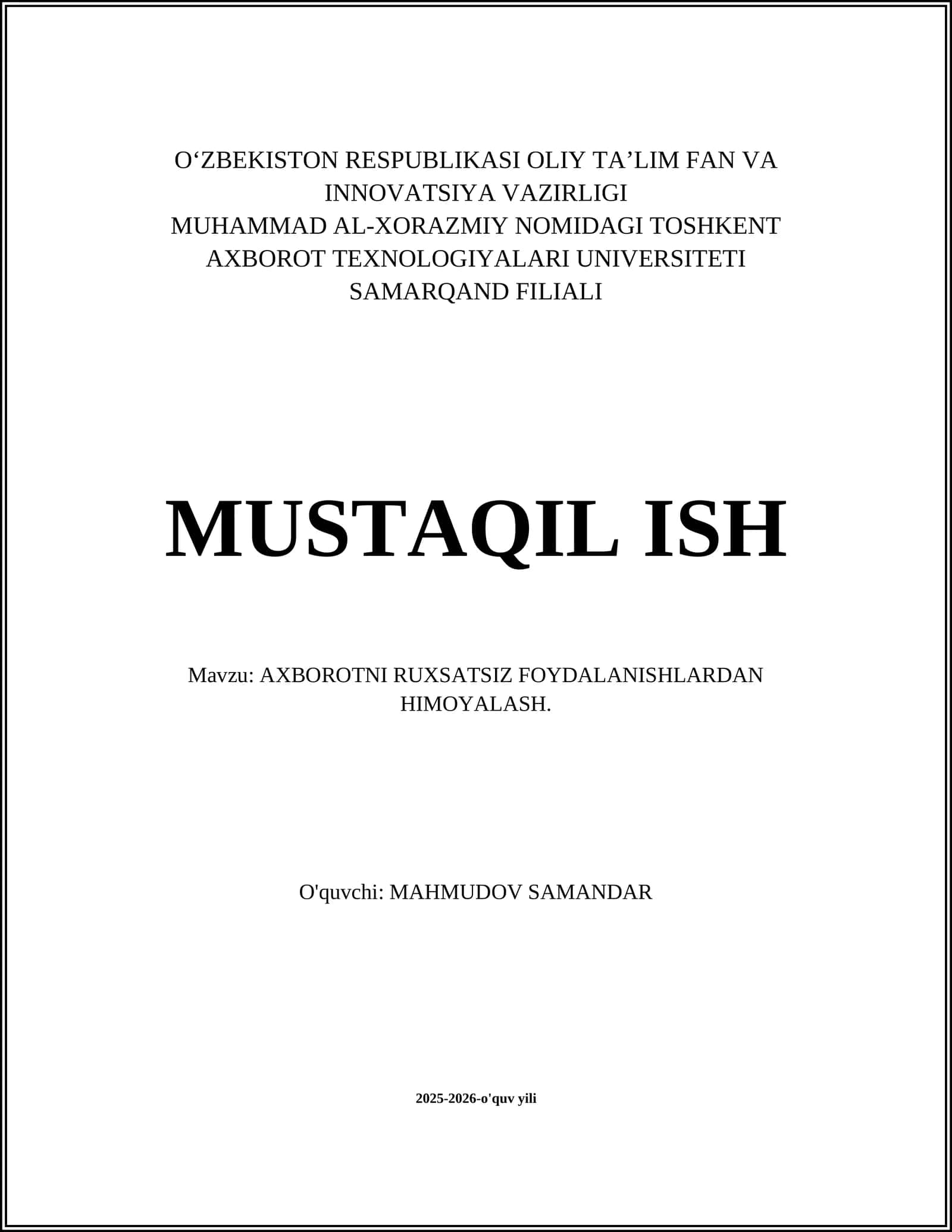 AXBOROTNI RUXSATSIZ FOYDALANISHLARDAN HIMOYALASH