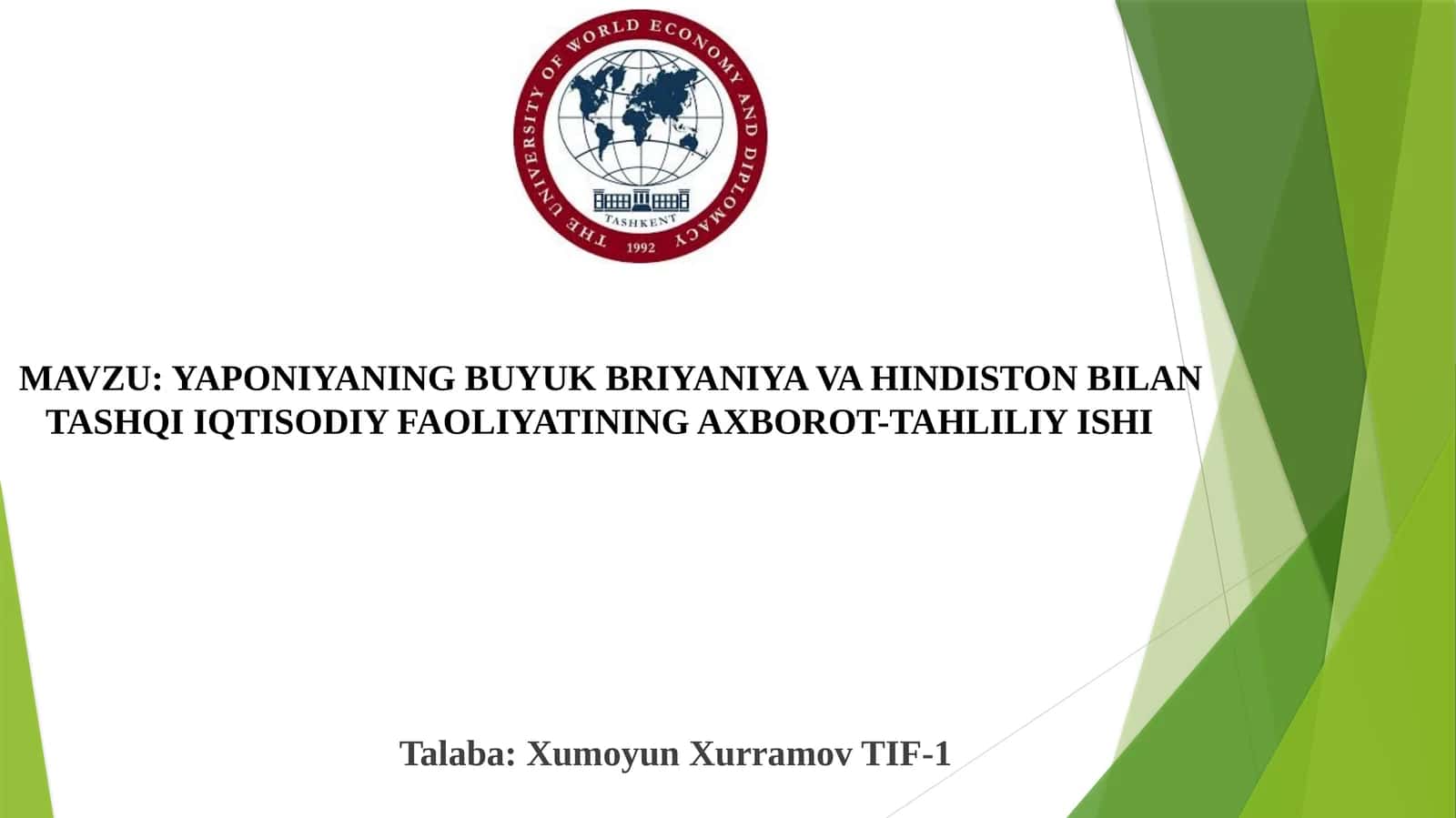 YAPONIYANING BUYUK BRIYANIYA VA HINDISTON BILAN TASHQI IQTISODIY FAOLIYATINING AKBOROT-TAHLILIY ISHI
