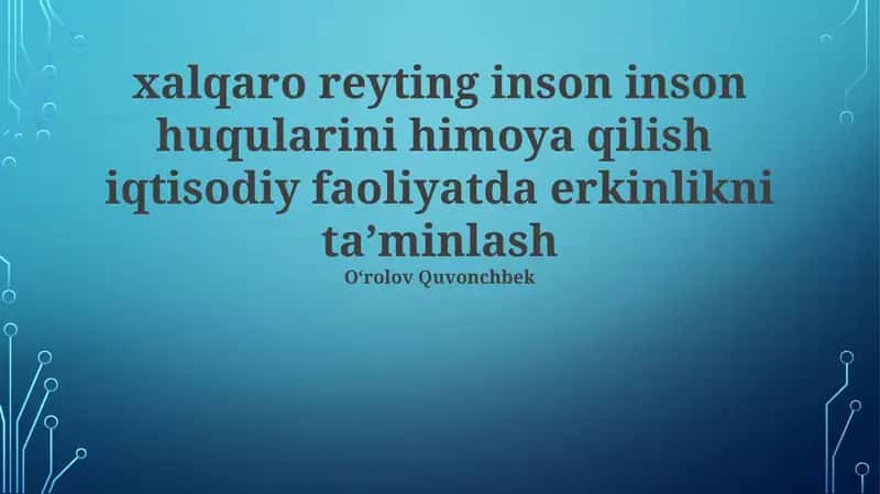 Xalqaro reytinglar va inson huquqlari himoyasi