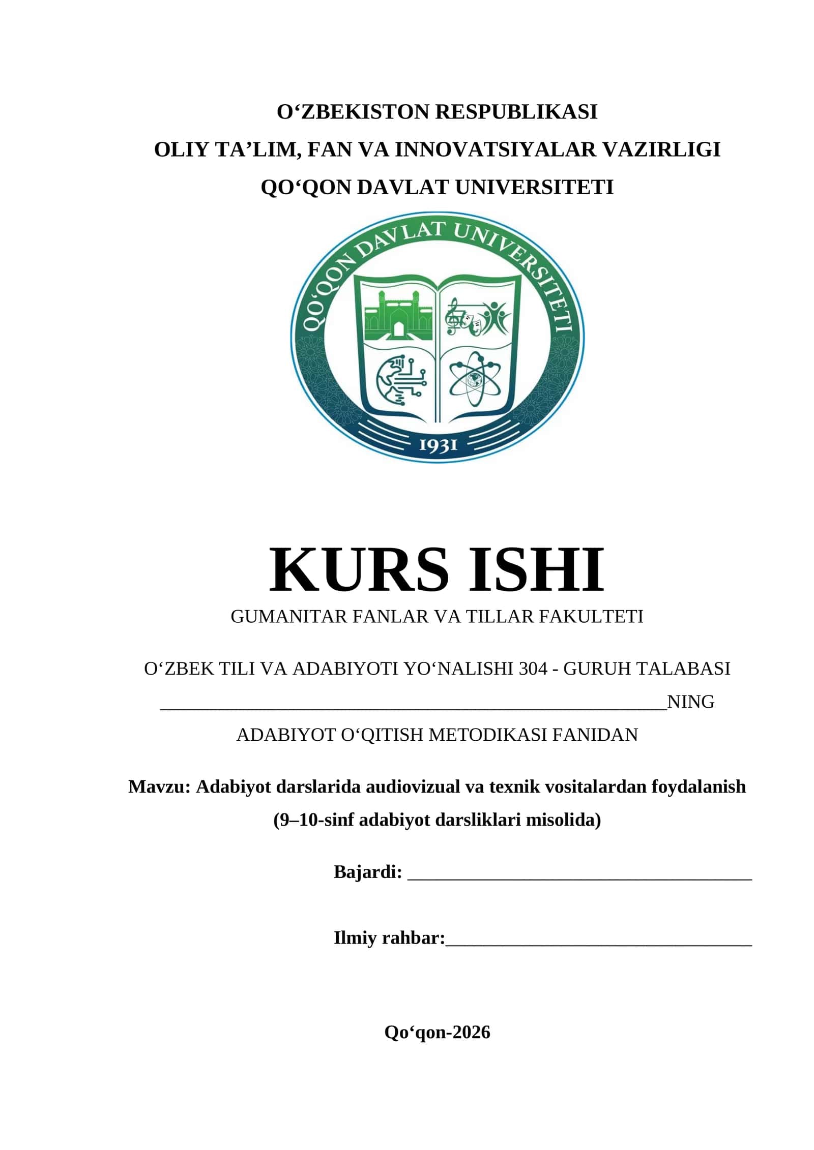 Adabiyot darslarida audiovizual va texnik vositalardan foydalanish kurs ishi
