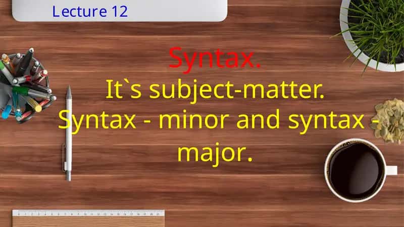 Syntax