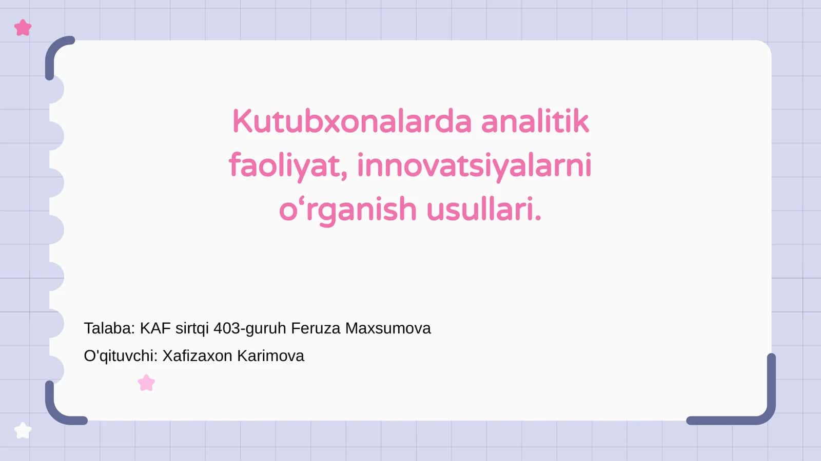 Kutubxonalarda analitik faoliyat, innovatsiyalarni o‘rganish usullari